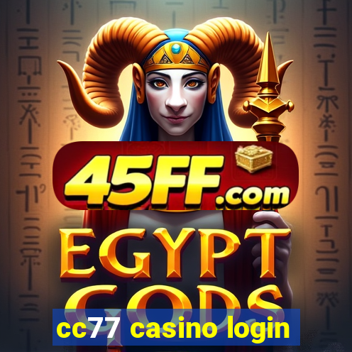 cc77 casino login